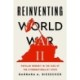 Reinventing World War II: Popular Memory in the Rise of the Ethnonationalist State