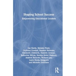 Shaping School Success: Empowering Educational Leaders