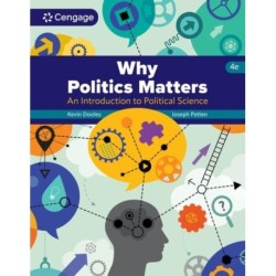 Why Politics Matters: An Introduction to Political Science