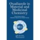 Oxadiazole in Material and Medicinal Chemistry