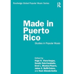 Made in Puerto Rico: Studies in Popular Music