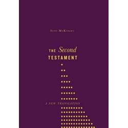 The Second Testament: A New Translation