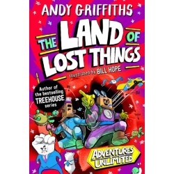 The You and Me and the Land of Lost Things: The Land of Lost Things