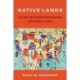Native Lands: Culture and Gender in Indigenous Territorial Claims