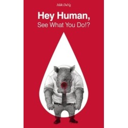 Hey Human, See What You Do!?