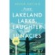 More Lakeland Larks, Laughter and Lunacies