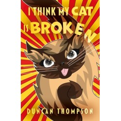 I Think My Cat Is Broken