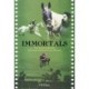 Immortals: The Stories Behind 50 Great National Hunt Horses