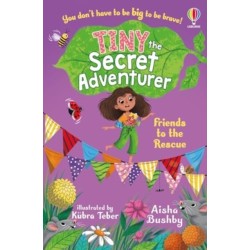 Tiny the Secret Adventurer: Friends to the Rescue
