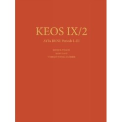 Ayia Irini Periods I-III: The Neolithic and Early Bronze Age Settlements: Part 2: The Architecture and Stratigraphy