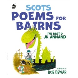 Scots Poems for Bairns: The Best o JK Annand