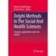 Delphi Methods In The Social And Health Sciences: Concepts, applications and case studies