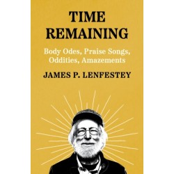 Time Remaining: Poems