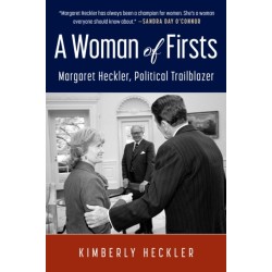 A Woman of Firsts: Margaret Heckler, Political Trailblazer