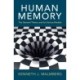 Human Memory: The General Theory and Its Various Models