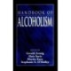 Handbook of Alcoholism
