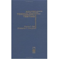 Acute Toxicology Testing: Perspectives and Horizons