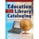 Education for Library Cataloging: International Perspectives