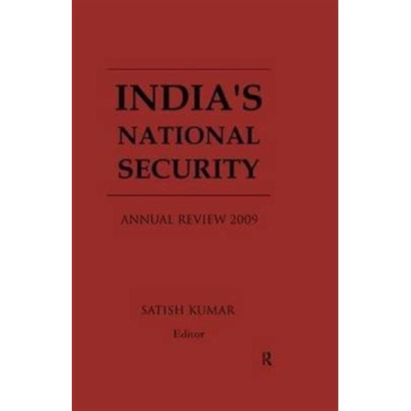 India's National Security: Annual Review 2009