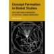Concept Formation in Global Studies: Post-Western Approaches to Critical Human Knowledge