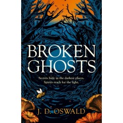 Broken Ghosts: a haunting, gothic coming-of-age story from the bestselling author of the Inspector McLean series