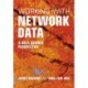 Working with Network Data: A Data Science Perspective