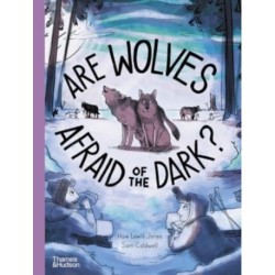 Are Wolves Afraid of the Dark?