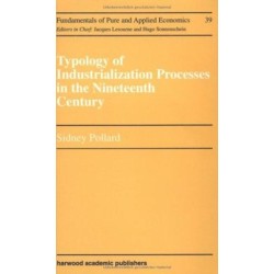 Typology of Industrialization Processes in the Nineteenth Century