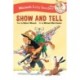 Show and Tell Early Reader