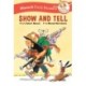 Show and Tell Early Reader