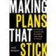 Making Plans That Stick: An Honest Look at the Mindsets That Keep Us Stuck (Young Adulthood, Job Markets & Advice)