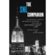The SNL Companion: An Unofficial Guide to the Seasons, Sketches, and Stars of Saturday Night Live