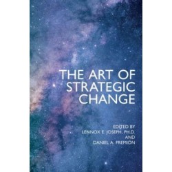 The Art of Strategic Change