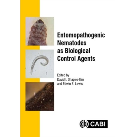 Entomopathogenic Nematodes as Biological Control Agents