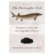 The Philosopher Fish: Sturgeon, Caviar, and the Geography of Desire