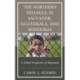 The Northern Triangle: El Salvador, Guatemala, and Honduras: A Global Perspective of Migration