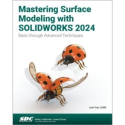 Mastering Surface Modeling with SOLIDWORKS 2024
