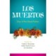 Los Muertos: Day of the Dead Fiction