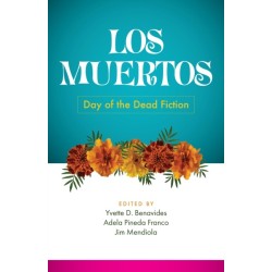 Los Muertos: Day of the Dead Fiction