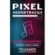 Pixel Soundtracks: Exploring Video Game Music through Twenty Games