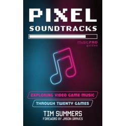 Pixel Soundtracks: Exploring Video Game Music through Twenty Games