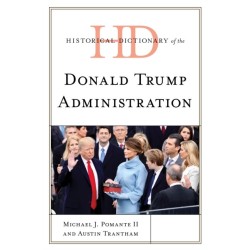 Historical Dictionary of the Donald Trump Administration
