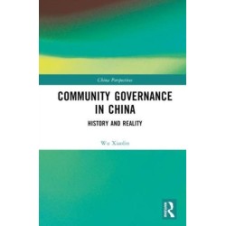 Community Governance in China: History and Reality