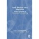 South American Policy Regionalism: Drivers and Barriers to International Problem Solving