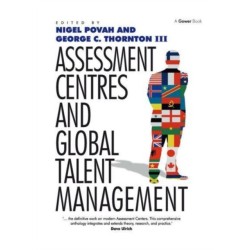 Assessment Centres and Global Talent Management