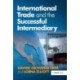 International Trade and the Successful Intermediary