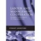Labour and Management Co-operation: Workplace Partnership in UK Financial Services