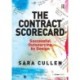 The Contract Scorecard: Successful Outsourcing by Design