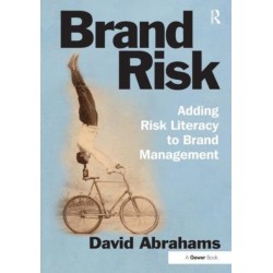 Brand Risk: Adding Risk Literacy to Brand Management