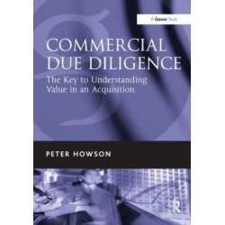 Commercial Due Diligence: The Key to Understanding Value in an Acquisition